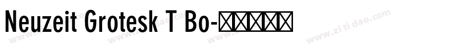 Neuzeit Grotesk T Bo字体转换
